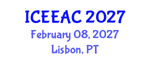 International Conference on Electrical Engineering and Automation Control (ICEEAC) February 08, 2027 - Lisbon, Portugal International Conference on Electrical Engineering and Automation Control (ICEEAC) February 08, 2027 - Lisbon, Portugal