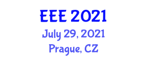International Conference on Electrical Engineering and Electronics (EEE) July 29, 2021 - Prague, Czechia