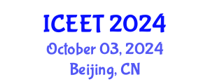 International Conference on Electrical Engineering and Technology (ICEET) October 03, 2024 - Beijing, China