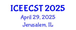 International Conference on Electrical Engineering, Computer Science and Technology (ICEECST) April 29, 2025 - Jerusalem, Israel