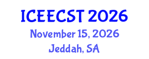 International Conference on Electrical Engineering, Computer Science and Technology (ICEECST) November 15, 2026 - Jeddah, Saudi Arabia