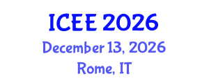 International Conference on Electrical Engineering (ICEE) December 13, 2026 - Rome, Italy International Conference on Electrical Engineering (ICEE) December 13, 2026 - Rome, Italy