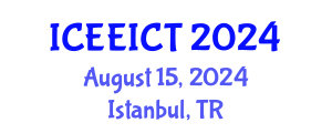 International Conference on Electrical Engineering, Information and Communication Technology (ICEEICT) August 15, 2024 - Istanbul, Turkey