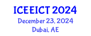 International Conference on Electrical Engineering, Information and Communication Technology (ICEEICT) December 23, 2024 - Dubai, United Arab Emirates