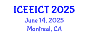 International Conference on Electrical Engineering, Information and Communication Technology (ICEEICT) June 14, 2025 - Montreal, Canada