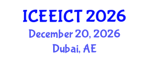 International Conference on Electrical Engineering, Information and Communication Technology (ICEEICT) December 20, 2026 - Dubai, United Arab Emirates