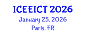 International Conference on Electrical Engineering, Information and Communication Technology (ICEEICT) January 25, 2026 - Paris, France