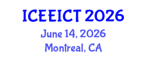 International Conference on Electrical Engineering, Information and Communication Technology (ICEEICT) June 14, 2026 - Montreal, Canada