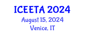 International Conference on Electrical Engineering: Theory and Application (ICEETA) August 15, 2024 - Venice, Italy