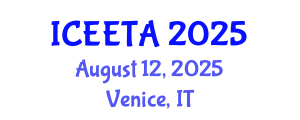 International Conference on Electrical Engineering: Theory and Application (ICEETA) August 12, 2025 - Venice, Italy
