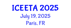 International Conference on Electrical Engineering: Theory and Application (ICEETA) July 19, 2025 - Paris, France
