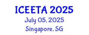 International Conference on Electrical Engineering: Theory and Application (ICEETA) July 05, 2025 - Singapore, Singapore