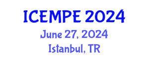 International Conference on Electrical Machines and Power Electronics (ICEMPE) June 27, 2024 - Istanbul, Turkey