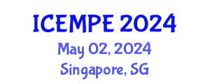 International Conference on Electrical Machines and Power Electronics (ICEMPE) May 02, 2024 - Singapore, Singapore