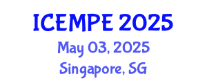 International Conference on Electrical Machines and Power Electronics (ICEMPE) May 03, 2025 - Singapore, Singapore
