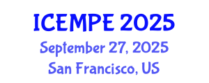 International Conference on Electrical Machines and Power Electronics (ICEMPE) September 27, 2025 - San Francisco, United States