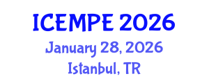 International Conference on Electrical Machines and Power Electronics (ICEMPE) January 28, 2026 - Istanbul, Turkey