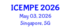 International Conference on Electrical Machines and Power Electronics (ICEMPE) May 03, 2026 - Singapore, Singapore