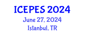 International Conference on Electrical Power and Energy Systems (ICEPES) June 27, 2024 - Istanbul, Turkey