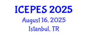 International Conference on Electrical Power and Energy Systems (ICEPES) August 16, 2025 - Istanbul, Turkey