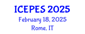 International Conference on Electrical Power and Energy Systems (ICEPES) February 18, 2025 - Rome, Italy