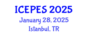 International Conference on Electrical Power and Energy Systems (ICEPES) January 28, 2025 - Istanbul, Turkey