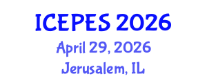 International Conference on Electrical Power and Energy Systems (ICEPES) April 29, 2026 - Jerusalem, Israel