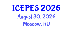 International Conference on Electrical Power and Energy Systems (ICEPES) August 30, 2026 - Moscow, Russia