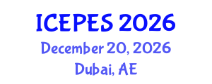 International Conference on Electrical Power and Energy Systems (ICEPES) December 20, 2026 - Dubai, United Arab Emirates International Conference on Electrical Power and Energy Systems (ICEPES) December 20, 2026 - Dubai, United Arab Emirates