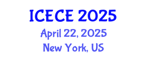 International Conference on Electronics and Communication Engineering (ICECE) April 22, 2025 - New York, United States