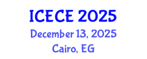 International Conference on Electronics and Communication Engineering (ICECE) December 13, 2025 - Cairo, Egypt