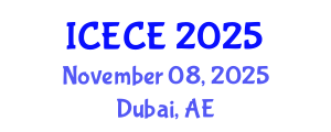 International Conference on Electronics and Communication Engineering (ICECE) November 08, 2025 - Dubai, United Arab Emirates