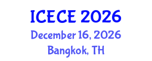 International Conference on Electronics and Communication Engineering (ICECE) December 16, 2026 - Bangkok, Thailand