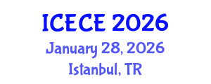 International Conference on Electronics and Communication Engineering (ICECE) January 28, 2026 - Istanbul, Turkey