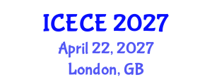International Conference on Electronics and Communication Engineering (ICECE) April 22, 2027 - London, United Kingdom International Conference on Electronics and Communication Engineering (ICECE) April 22, 2027 - London, United Kingdom