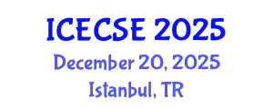 International Conference on Electronics and Communication Systems Engineering (ICECSE) December 20, 2025 - Istanbul, Turkey