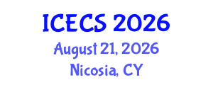 International Conference on Electronics and Communication Systems (ICECS) August 21, 2026 - Nicosia, Cyprus International Conference on Electronics and Communication Systems (ICECS) August 21, 2026 - Nicosia, Cyprus