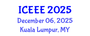 International Conference on Electronics and Electrical Engineering (ICEEE) December 06, 2025 - Kuala Lumpur, Malaysia