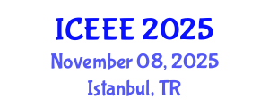 International Conference on Electronics and Electrical Engineering (ICEEE) November 08, 2025 - Istanbul, Turkey