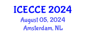 International Conference on Electronics, Computer and Communication Engineering (ICECCE) August 05, 2024 - Amsterdam, Netherlands