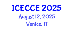 International Conference on Electronics, Computer and Communication Engineering (ICECCE) August 12, 2025 - Venice, Italy