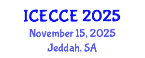 International Conference on Electronics, Computer and Communication Engineering (ICECCE) November 15, 2025 - Jeddah, Saudi Arabia