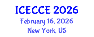 International Conference on Electronics, Computer and Communication Engineering (ICECCE) February 16, 2026 - New York, United States International Conference on Electronics, Computer and Communication Engineering (ICECCE) February 16, 2026 - New York, United States
