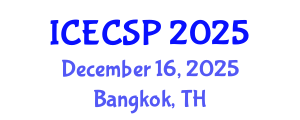 International Conference on Electronics, Control and Signal Processing (ICECSP) December 16, 2025 - Bangkok, Thailand