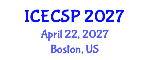 International Conference on Electronics, Control and Signal Processing (ICECSP) April 22, 2027 - Boston, United States International Conference on Electronics, Control and Signal Processing (ICECSP) April 22, 2027 - Boston, United States