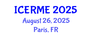 International Conference on Electronics, Robotics and Mechatronics Engineering (ICERME) August 26, 2025 - Paris, France