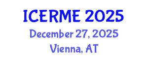 International Conference on Electronics, Robotics and Mechatronics Engineering (ICERME) December 27, 2025 - Vienna, Austria