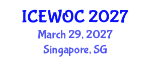 International Conference on Electronics, Wireless and Optical Communications (ICEWOC) March 29, 2027 - Singapore, Singapore International Conference on Electronics, Wireless and Optical Communications (ICEWOC) March 29, 2027 - Singapore, Singapore