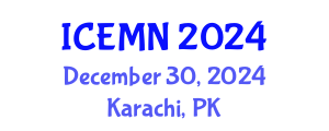 International Conference on Emergency Medicine and Nursing (ICEMN) December 30, 2024 - Karachi, Pakistan