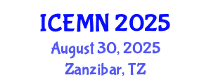 International Conference on Emergency Medicine and Nursing (ICEMN) August 30, 2025 - Zanzibar, Tanzania